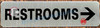 RESTROOMS RIGHT SIGN