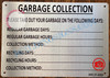 GARBAGE COLLECTION SIGN
