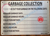 GARBAGE COLLECTION SIGN