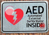 AED AUTOMATED EXTERNAL DEFIBRILLATOR INSIDE SIGN