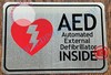 AED AUTOMATED EXTERNAL DEFIBRILLATOR INSIDE SIGN