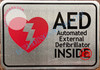 AED AUTOMATED EXTERNAL DEFIBRILLATOR INSIDE SIGN