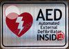 AED AUTOMATED EXTERNAL DEFIBRILLATOR INSIDE SIGN