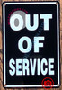 OUT OF SERVICE SIGN