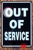 OUT OF SERVICE SIGN