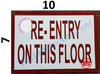 RE-ENTRY ON THIS FLOOR SIGN