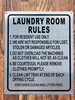 LAUNDRY ROOM RULES SIGN