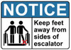 Keep FEET Away from Sides of Escalator Signage