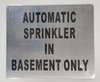 Automatic Sprinkler in Basement ONLY