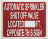 Automatic Sprinkler Shut of Valve Located_FT Opposite This Signage