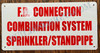 Signage F.D. Connection Combination System Sprinkler and Standpipe