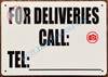 For DELEVERIES Call_ Signage