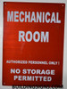 SIGNS MECHANICAL ROOM AUTHORIZED PERSONNEL