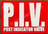 Post Indicator Valve Signage