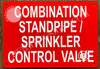 Combination Standpipe/Sprinkler Control Valve Signage