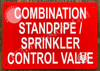 Signage Combination Standpipe/Sprinkler Control Valve