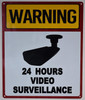 Signage Warning 24 Hour Video Surveillance