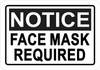Notice: FACE MASK Required Sticker Sign