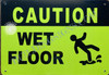 Caution Wet Floor  Singange