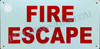 Sign FIRE Escape  (White,