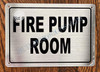 Sign FIRE Pump Room