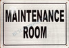 Maintenance Room Sign