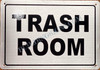 Trash Room Sign