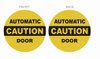 Sign Caution Automatic Door Sticker
