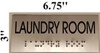 LAUNDRY ROOM SIGN - BRAILLE-STAINLESS STEEL