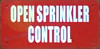 Open Sprinkler Control Signage