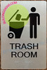 Sign Trash Room  -Braille  with Raised Tactile Graphics and Letters