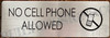 NO Cell Phone Allowed Sign