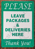 Sign Please Leave Packages and Deliveries HERE