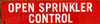 Open Sprinkler Control Signage