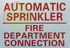 SIGN Automatic Sprinkler FIRE Department Connection Sign