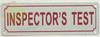 SIGN Inspector's Test- Inspectors Test