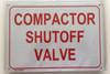 SIGNS COMPACTOR SHUTOFF VALVE SIGN (ALUMINUM SIGNS