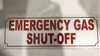SIGNS EMERGENCY GAS SHUT-OFF SIGN-