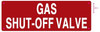 SIGN Gas Shut-Off Valve