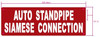 SIGN Automatic Standpipe Siamese Connection