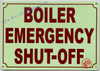 Photoluminescent BOILER EMERGENCY SHUT-OFF Signage