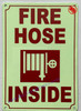 Photoluminescent FIRE HOSE INSIDE SIGN