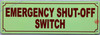 Photoluminescent EMERGENCY SHUT-OFF SWITCH SIGN