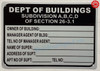 Deaprtment of Building subdivision a,b,c,d -section 26-3.1Signage