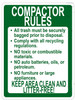 COMPACTOR RULES KEEP AREA CLEAN AND