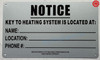 NOTICE KEY TO THE HEATING SYSTEM SIGN -HPD SIGN