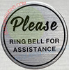 PLEASE RING BELL FOR ASSISTANCE