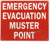 EMERGENCY EVACUATION MUSTER POINT SIGN