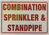 COMBINATION SPRINKLER AND STANDPIPE Signage