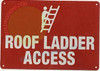 ROOF Ladder Access Signage -Horizontal
